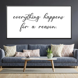 Everything Happens For A Reason Canvas Art Clock Canvas