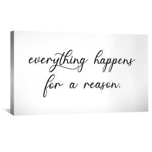Everything Happens For A Reason Canvas Art Clock Canvas