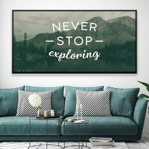 Never Stop Exploring Canvas Art Clock Canvas