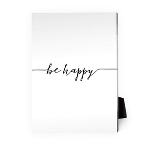 Be Happy A Desktop Canvas Desktop Canvas 13 x 18cm Clock Canvas