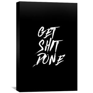Get Shit Done Canvas Art 30 x 45cm / Standard Gallery Wrap Clock Canvas