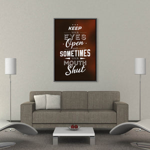 Keep Your Eyes Opened Clock Canvas