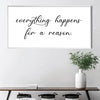 Everything Happens For A Reason Canvas Art Clock Canvas