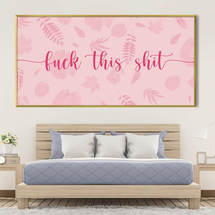 F This Shit Canvas Art Clock Canvas
