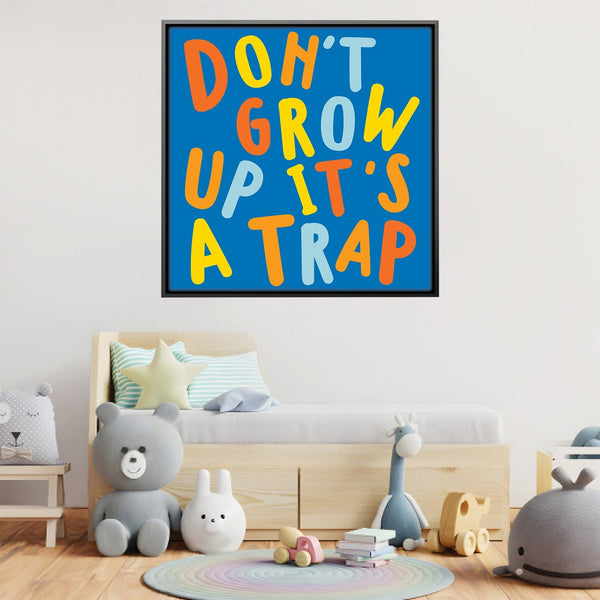 Never Grow Up Canvas Art Clock Canvas