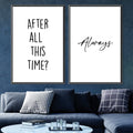 After All This Time Canvas Art Clock Canvas