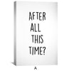 After All This Time Canvas Art Clock Canvas