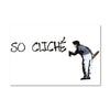Banksy So Cliche Canvas Art Clock Canvas