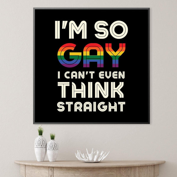 Can't Think Straight Canvas Art Clock Canvas