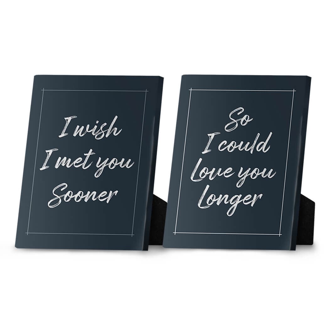 I Wish I Met You Sooner Desktop Canvas product thumbnail