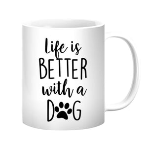 Life is Better With a Dog Mug Customizer Mug / White / 10oz Clock Canvas