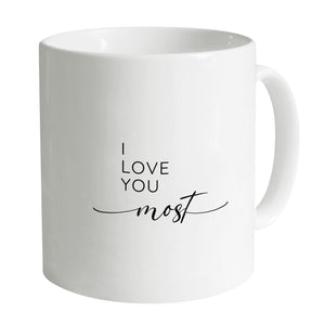 Love You More & Most Mug Mug B / White Clock Canvas