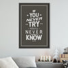 Never Try Never Know Canvas Art Clock Canvas