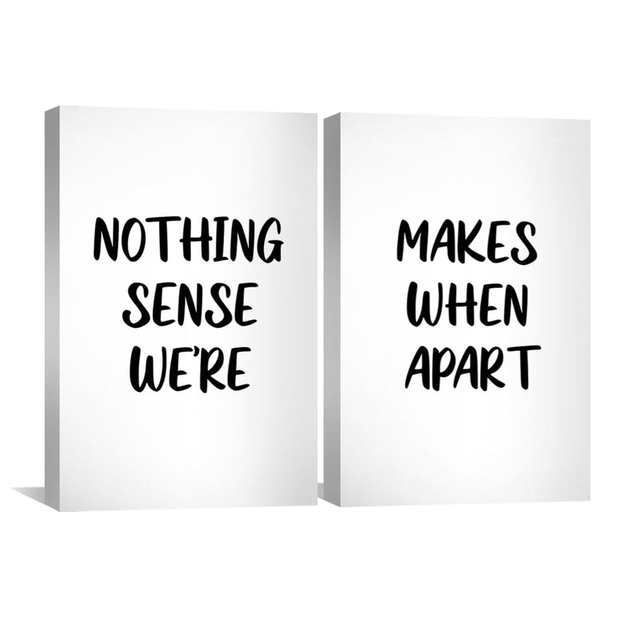 Nothing Makes Sense When We're Apart Canvas Art Clock Canvas