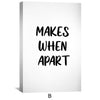Nothing Makes Sense When We're Apart Canvas Art Clock Canvas